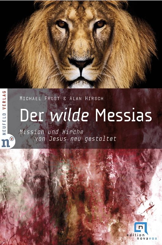Der wilde Messias