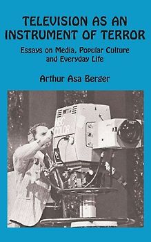 Television as an Instrument of Terror