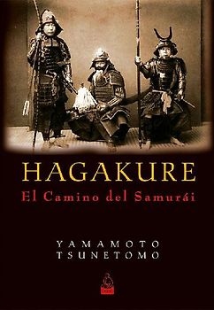 Hagakure : el camino del Samurái