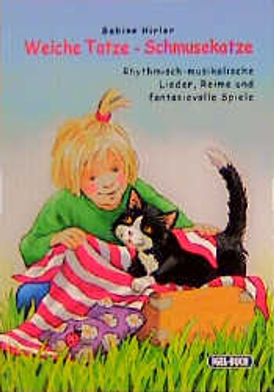 Weiche Tatze - Schmusekatze. Rhythmisch-musikalische Lieder, Reime und fantasievolle Spiele für Kinder ab 2 Jahren