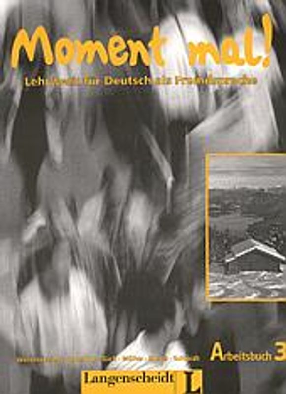 Moment mal! 3 - Arbeitsbuch 3
