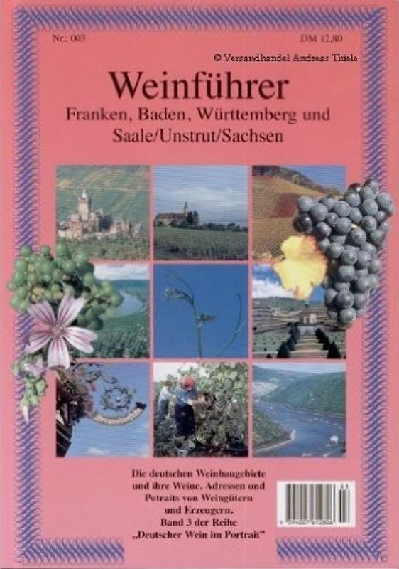 Weinführer: Nr. 3 - Franken, Baden, Württemberg, und Saale/Unstrut/Sachsen [Broschiert]