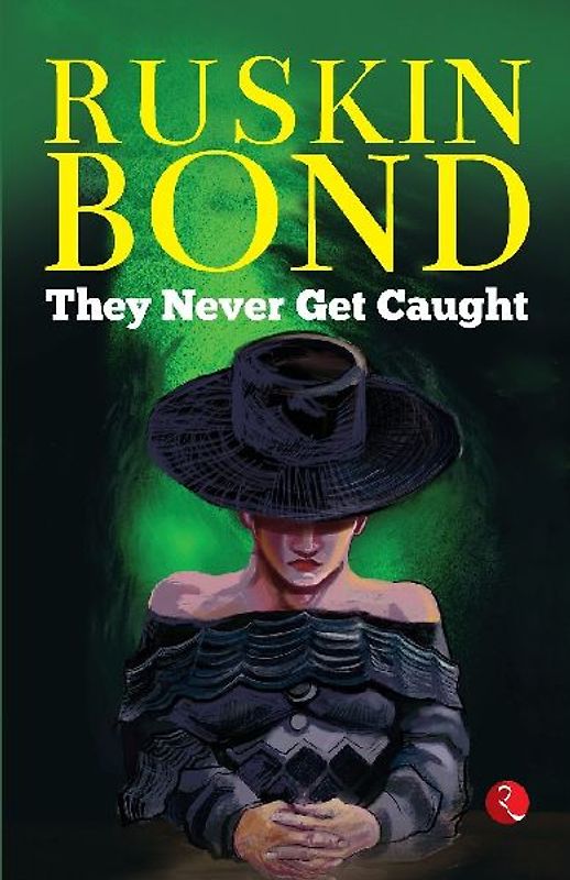 They Never Get Caught