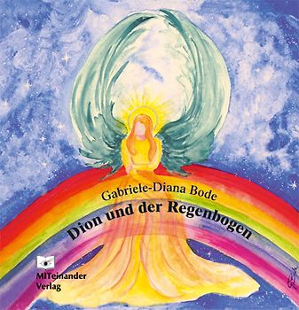 Dion und der Regenbogen