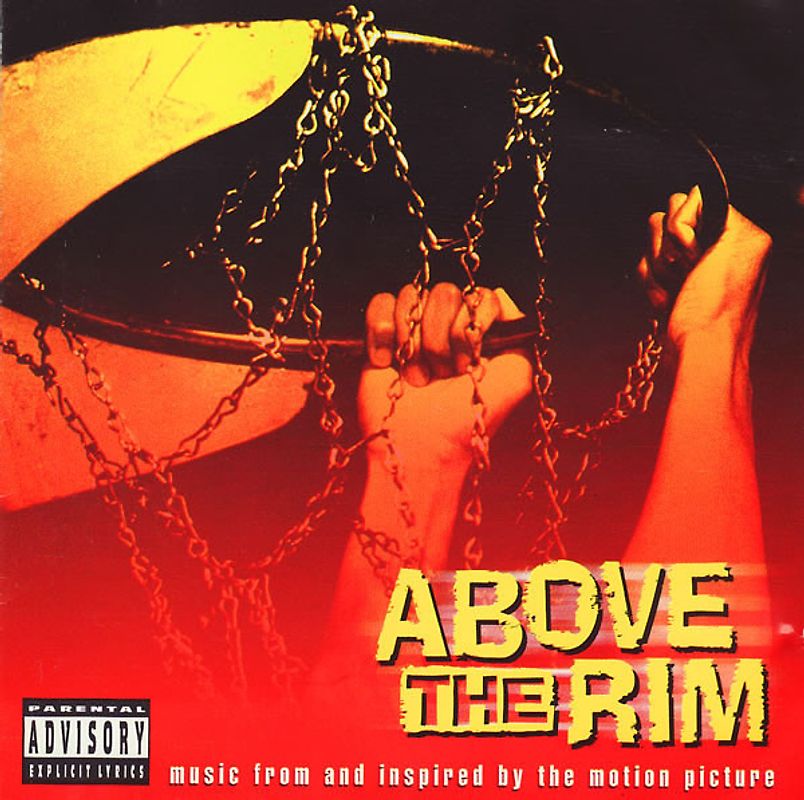 Above the Rim - Music from and Inspired by the Motion Picture