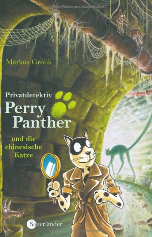 Privatdetektiv Perry Panther und die chinesische Katze