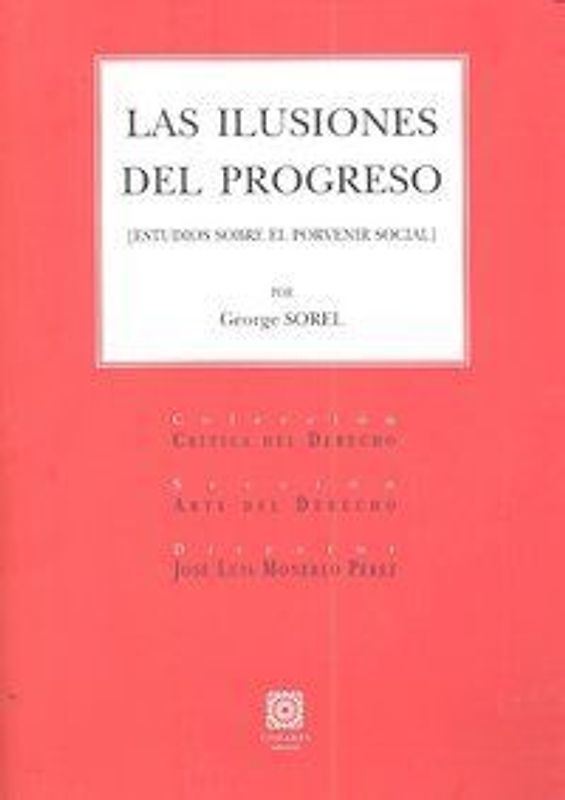 Las ilusiones del progreso