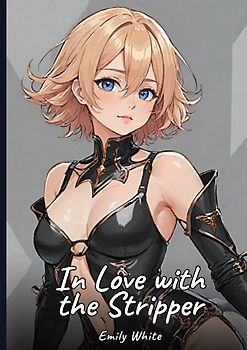 In Love with the Stripper