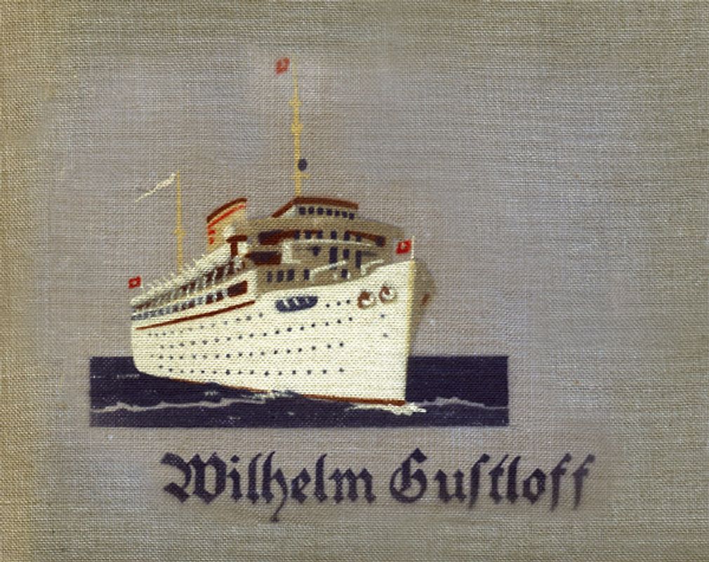 Das Wilhelm Gustloff-Fotoalbum