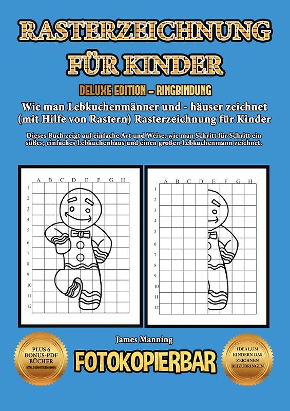 Wie man Lebkuchenmänner und - häuser zeichnet (mit Hilfe von Rastern) - Rasterzeichnung für Kinder