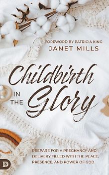 Childbirth in the Glory