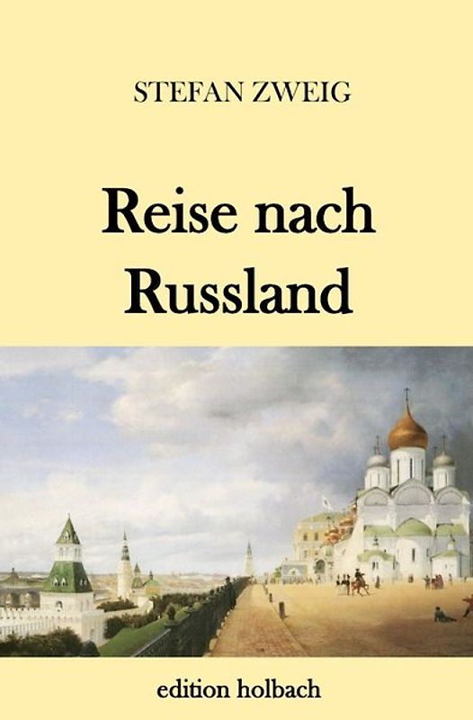 Reise nach Russland