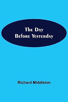 The Day Before Yesterday