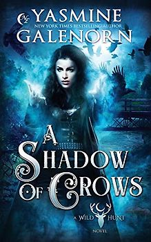 A Shadow of Crows (The Wild Hunt, Band 4)