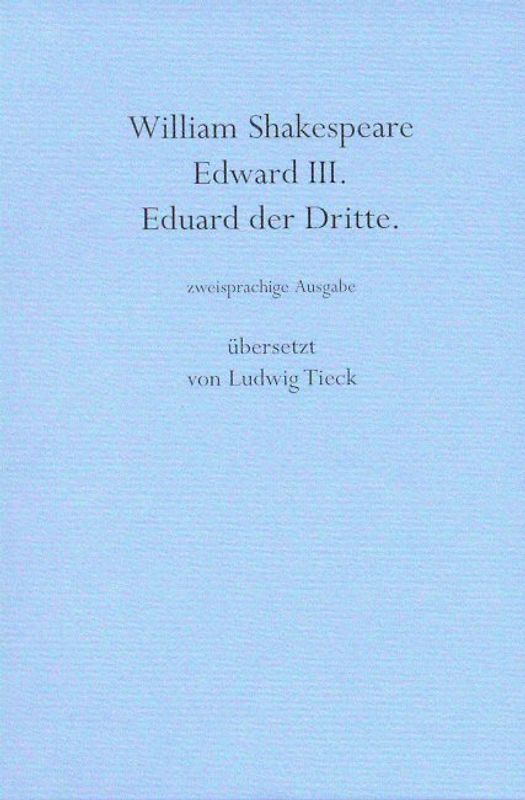 Edward III. /Eduard der Dritte