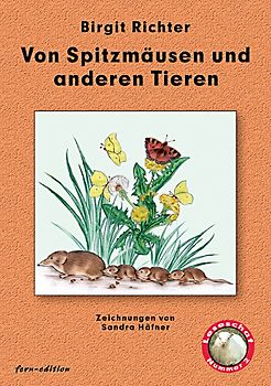 Von Spitzmäusen und anderen Tieren