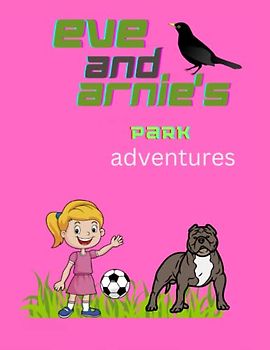 Eve and Arnie's Park adventure's