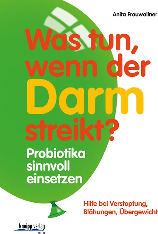 Was tun, wenn der Darm streikt?