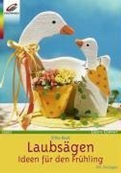 Laubsägen. Ideen für den Frühling