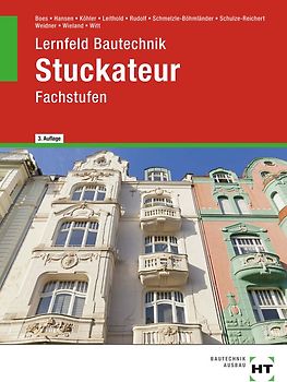 Lernfeld Bautechnik Stuckateur