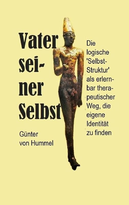 Vater seiner Selbst