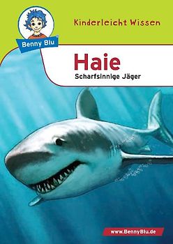 Benny Blu - Haie. Scharfsinnige Jäger
