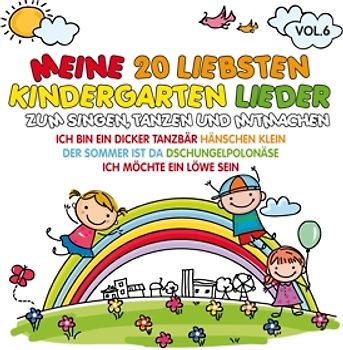 Various - Meine 20 Liebsten Kindergarten Lieder Vol.6