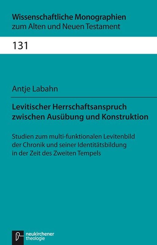 Levitischer Herrschaftsanspruch zwischen Ausübung und Konstruktion