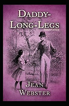 Daddy Long-Legs Annotated