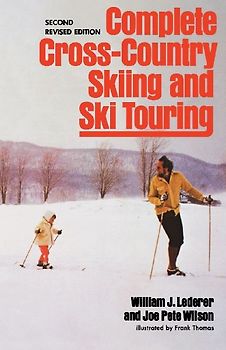 Complete Cross-Country Skiing and Ski Touring