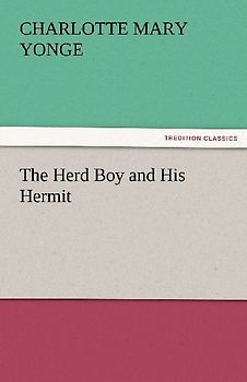 The Herd Boy and His Hermit