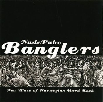 Banglers - New Wave of Narwegian Hard Rock