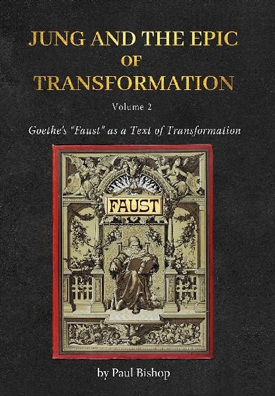 Jung and the Epic of Transformation - Volume 2