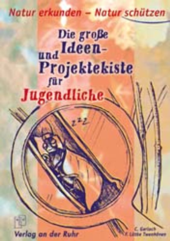 Natur erkunden - Natur schützen für Jugendliche