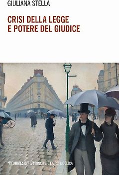 Crisi della legge e potere del giudice