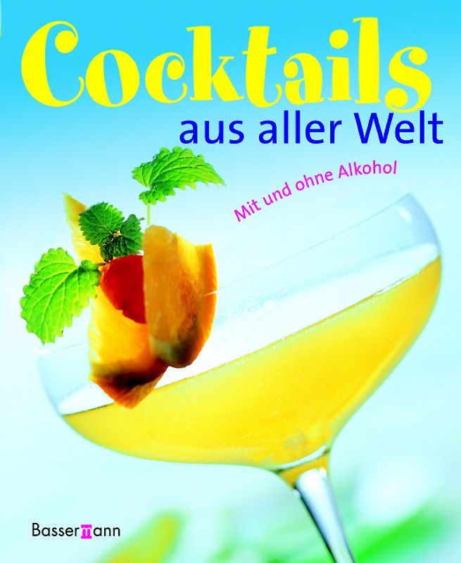 Cocktails aus aller Welt