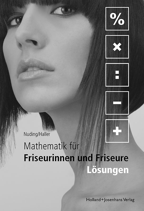 Lösungen Mathematik für Friseurinnen und Friseure