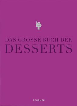 Das große Buch der Desserts