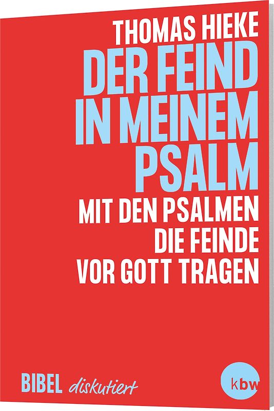 Der Feind in meinem Psalm