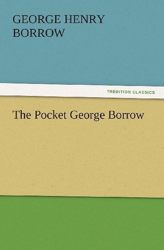 The Pocket George Borrow