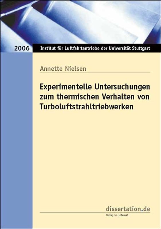 Experimentelle Untersuchungen zum thermischen Verhalten von Turboluftstrahltriebwerken