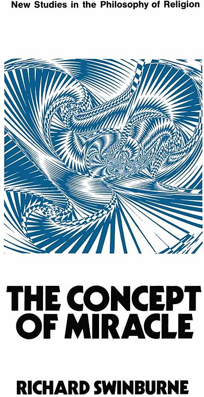 The Concept of Miracle