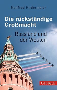 Die rückständige Großmacht