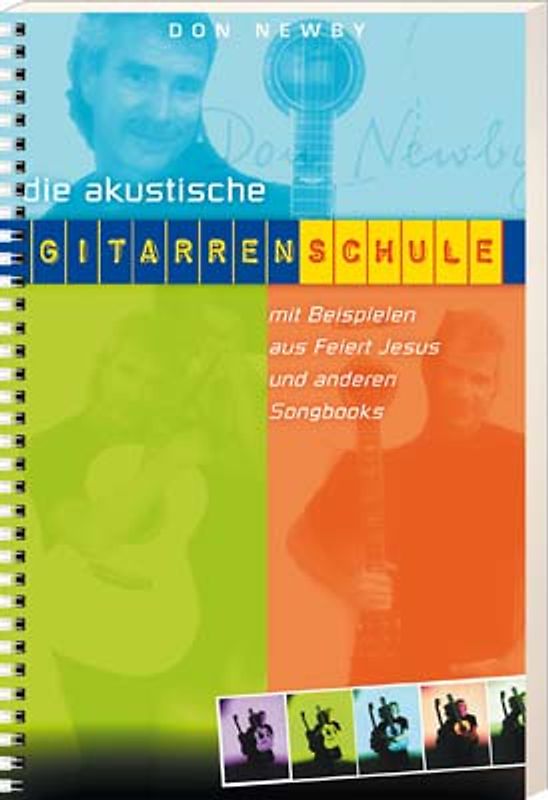 Die akustische Gitarrenschule
