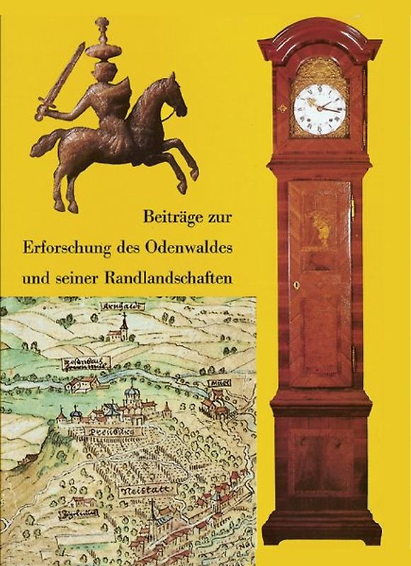 Beiträge zur Erforschung des Odenwaldes und seiner Randlandschaften. Wolfram Becher zum 70. Geburtstag gewidmet
