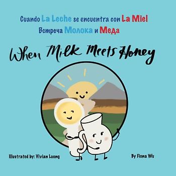 When Milk Meets Honey (Multilingual): English, Spanish, Russian, Arabic, Kurdish, Chinese