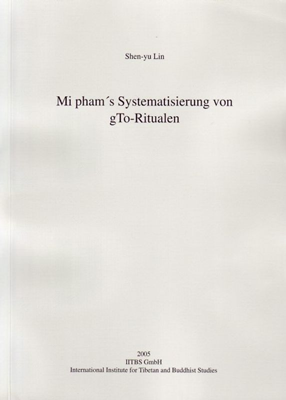 Mi pham´s Systematisierung von gTo-Ritualen