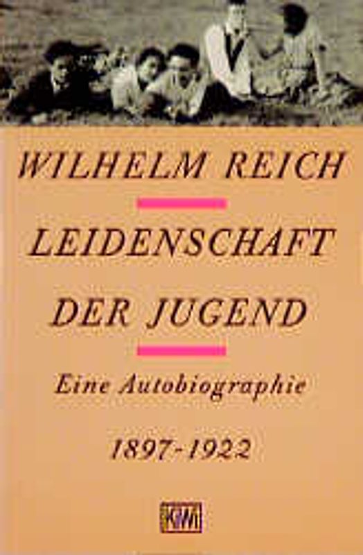 Leidenschaft der Jugend. Eine Autobiographie, 1897-1922