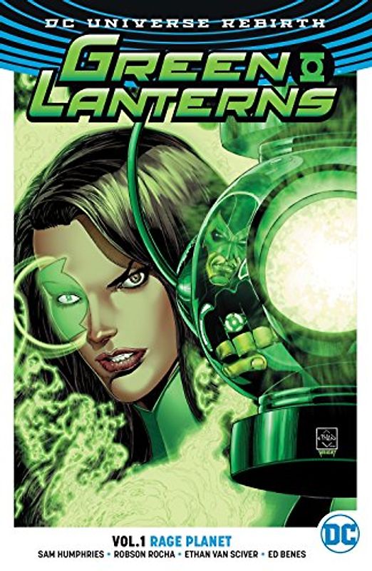 Green Lanterns Vol. 1: Rage Planet (Rebirth)