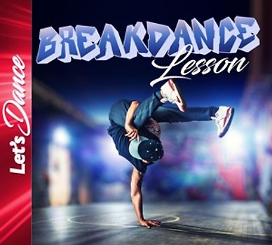 Various - Breakdance Lesson